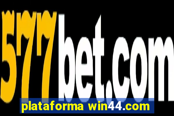 plataforma win44.com